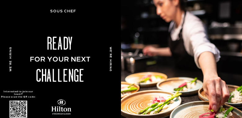 Jobba som Souschef hos Hilton Stockholm Slussen